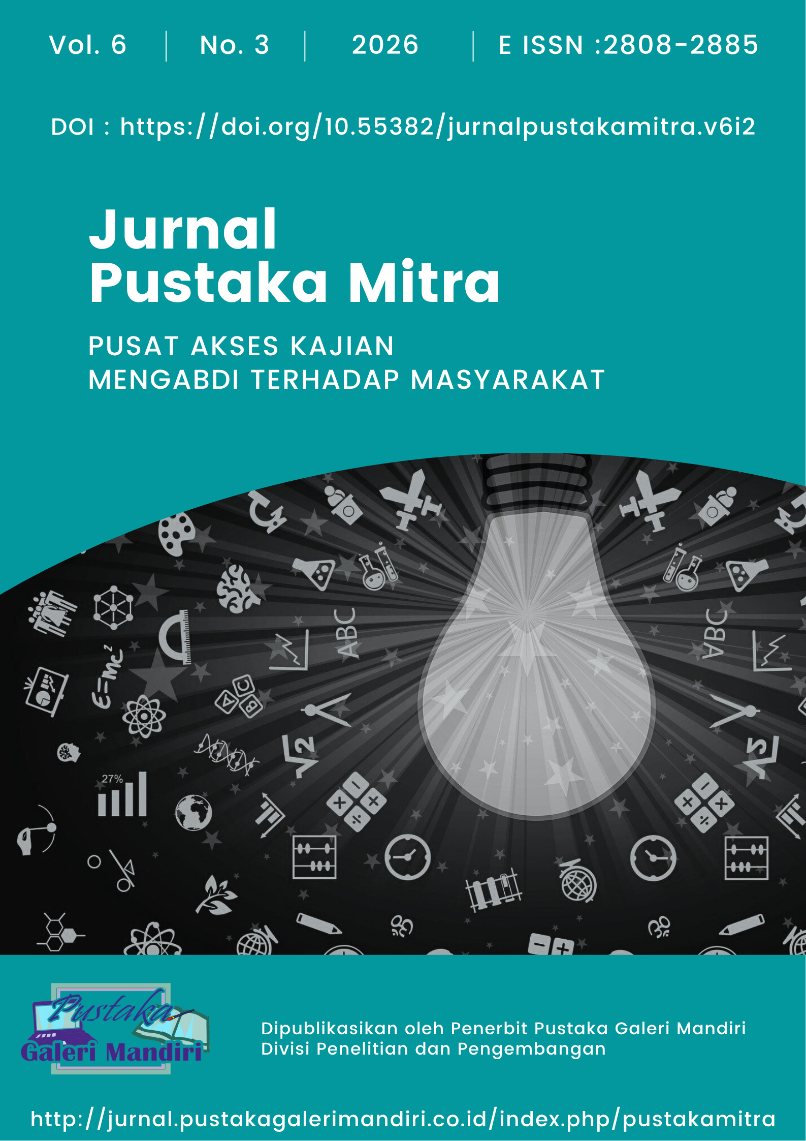 					Lihat Vol 6 No 3 (2026): Jurnal Pustaka Mitra (Pusat Akses Kajian Mengabdi Terhadap Masyarakat)
				